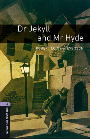 OXFORD BOOKWORMS 4. DR. JEKYLL AND MR HYDE MP3 PACK