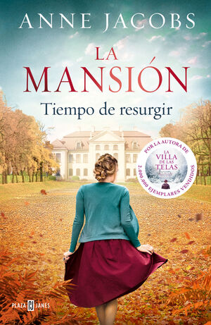 MANSION, LA. TIEMPO DE RESURGIR