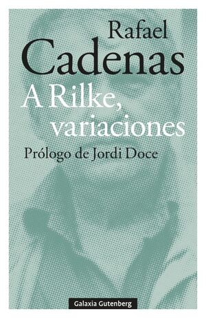 A RILKE, VARIACIONES