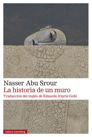 HISTORIA DE UN MURO, LA