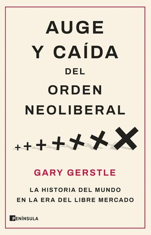 AUGE Y CAIDA DEL ORDEN NEOLIBERAL