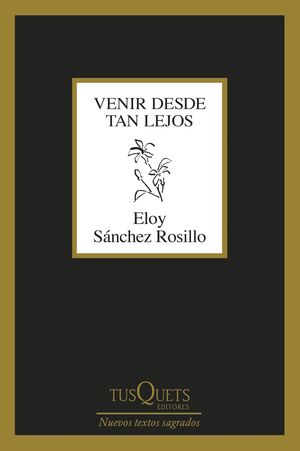 VENIR DESDE TAN LEJOS