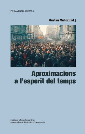 APROXIMACIONS A L'ESPERIT DEL TEMPS