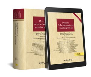 DERECHO DE LAS SUBVENCIONES Y AYUDAS PUBLICAS (PAPEL + E-BOOK)