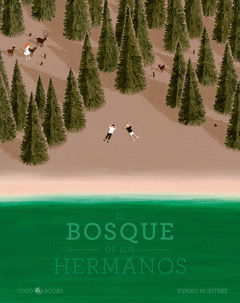 EL BOSQUE DE LOS HERMANOS