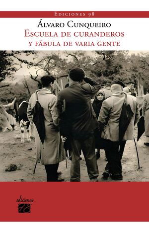 ESCUELA DE CURANDEROS Y FABULA DE VARIA GENTE