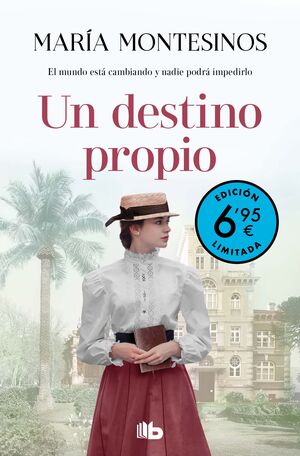 UN DESTINO PROPIO (CAMPAÑA VERANO -EDICION LIMITADA A PRECIO ESPE