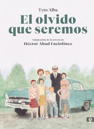 EL OLVIDO QUE SEREMOS (NOVELA GRAFICA)