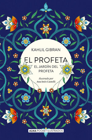 EL PROFETA Y EL JARDÍN DEL PROFETA (POCKET)