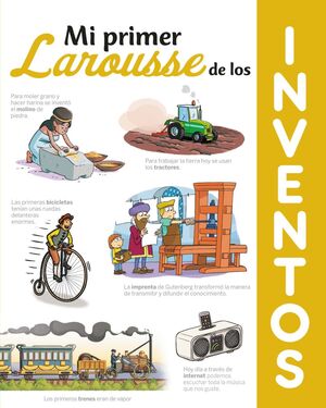 MI PRIMER LAROUSSE DE LOS INVENTOS