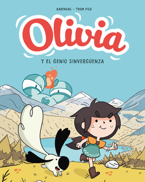 OLIVIA. EL GENIO SINVERGUENZA (OLIVIA 1)