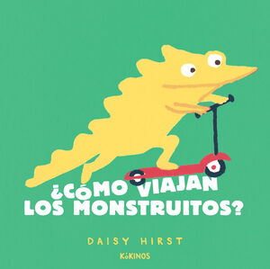 ¿COMO VIAJAN LOS MONSTRUITOS?