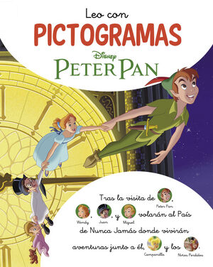 PETER PAN. LEO CON PICTOGRAMAS (DISNEY. LECTOESCRITURA)