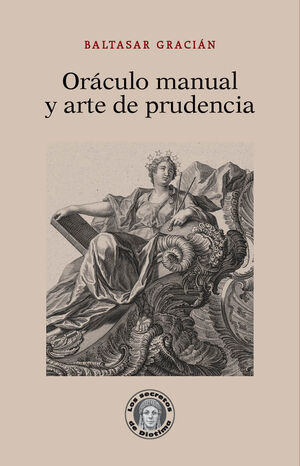 ORÁCULO MANUAL Y ARTE DE PRUDENCIA