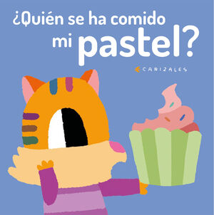 QUIEN SE HA COMIDO MI PASTEL