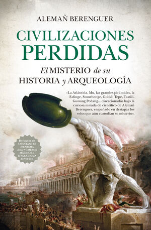 CIBILIZACIONES PERDIDAS (LEB). EL MISTERIO DE SU HISTORIA Y ARQUE