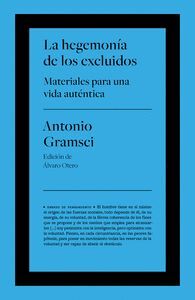 LA HEGEMONIA DE LOS EXCLUIDOS
