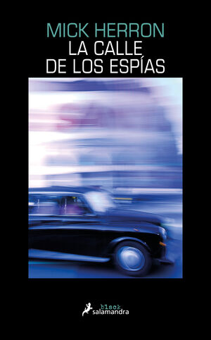 LA CALLE DE LOS ESPIAS (SERIE JACKSON LAMB 4)