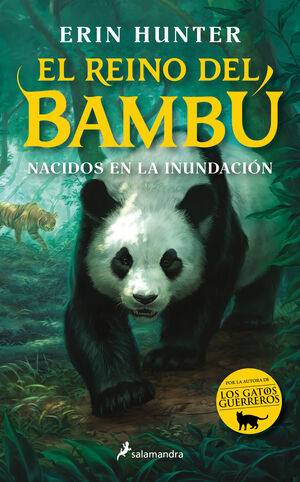 NACIDOS EN LA INUNDACION (EL REINO DEL BAMBU 1)