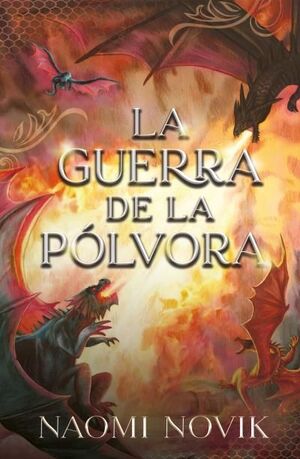 LA GUERRA DE LA PÓLVORA