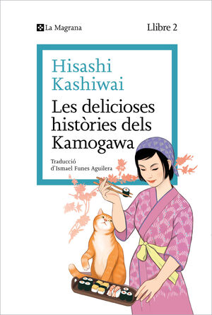 LES DELICIOSES HISTÒRIES DELS KAMOGAWA