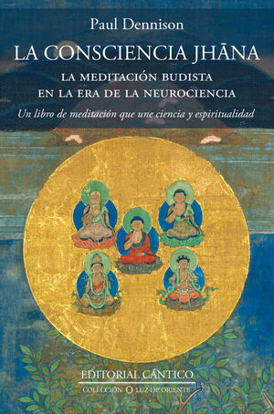 LA CONCIENCIA JHANA