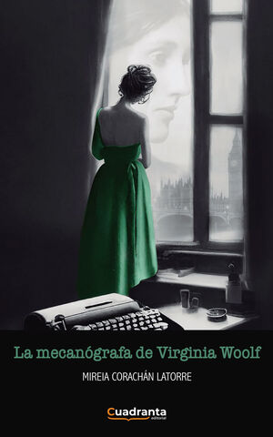 LA MECANÓGRAFA DE VIRGINIA WOOLF