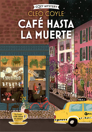 CAFE HASTA LA MUERTE (COZY MYSTERY)