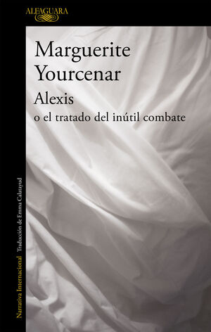 ALEXIS O EL TRATADO DEL INUTIL COMBATE (