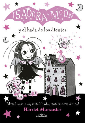 ISADORA MOON Y EL HADA DE LOS DIENTES