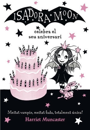 ISADORA MOON CELEBRA EL SEU ANIVER (CAT)