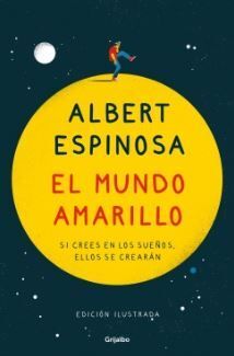 EL MUNDO AMARILLO (EDICIÓN ILUSTRADA)