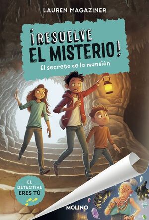 ¡RESUELVE EL MISTERIO! 1. EL SECRETO DE LA MANSIÓN