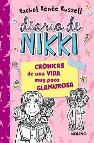 DIARIO DE NIKKI 1 - CRONICAS DE UNA VIDA MUY POCO GLAMUROSA