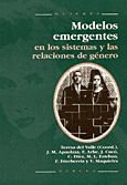 *MODELOS EMERGENTES EN LOS SISTEMAS Y RELACIONES DE GÉNERO*
