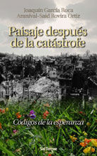 PAISAJE DESPUÉS DE LA CATÁSTROFE