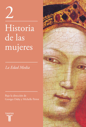 EDAD MEDIA. HISTORIA DE LAS MUJERES,VOL,2