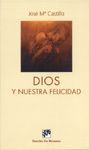 *DIOS Y NUESTRA FELICIDAD*