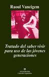 TRATADO DEL SABER VIVIR PARA USO DE JOVENES GENERACIONES