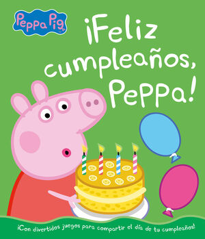 IFELIZ CUMPLEAÑOS, PEPPA!