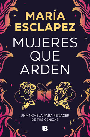 MUJERES QUE ARDEN