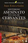MISTERIOSO ASESINATO CASA DE CERVANTES
