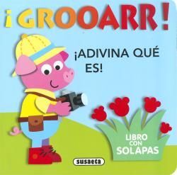 ¡GROOARR!