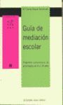 GUIA DE MEDIACION ESCOLAR