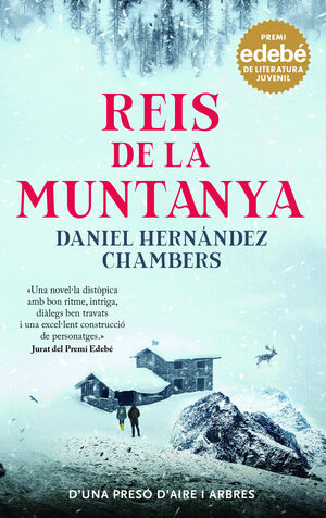 REIS DE LA MUNTANYA. PREMI EDEBE DE LITERATURA JUVENIL 2024