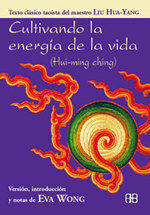 CULTIVANDO LA ENERGÍA DE LA VIDA