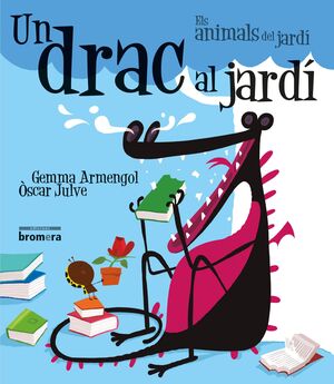 UN DRAC AL JARDI (IMP) (ANIMALS JARDI)