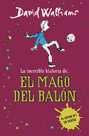 INCREIBLE HISTORIA DE EL MAGO DEL BALON