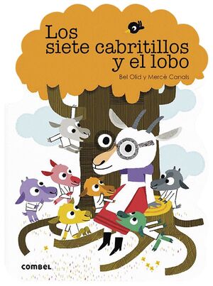 LOS SIETE CABRITILLOS Y EL LOBO - ¡QUÉ TE CUENTO!