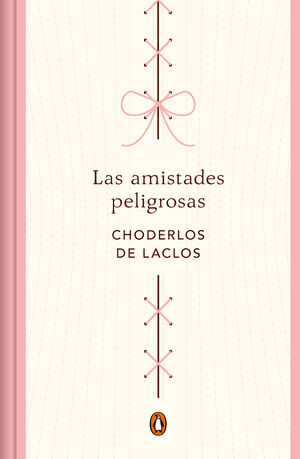 LAS AMISTADES PELIGROSAS (EDICION CONMEMORATIVA)